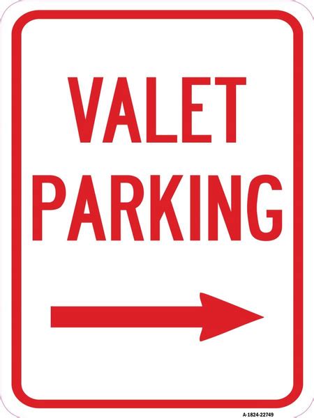 18 x 24 in. Aluminum Sign - Valet Parking with Right Arrow | Wish