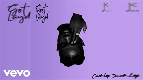 Omah Lay – Get Layd