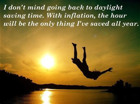 Daylight Savings Quotes - ShortQuotes.cc