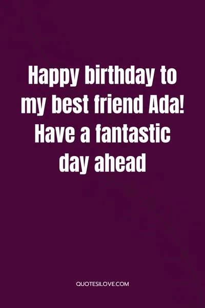 Happy Birthday Ada Quotes and Wishes - Quotes I Love