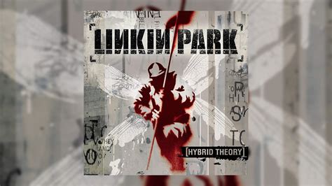 Rediscover Linkin Park’s Debut Album ‘Hybrid Theory’ (2000) | Tribute