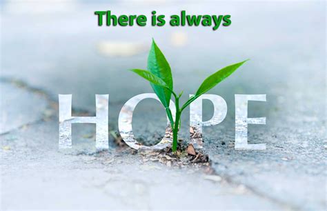 Is there any hope? There is always hope! - Christian Center Church