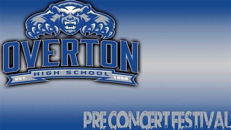 Overton High School | Pre-Concert Festival 2023 - YouTube