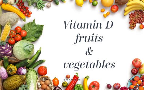 List of Vitamin D fruits and Vitamin D vegetables | MFine