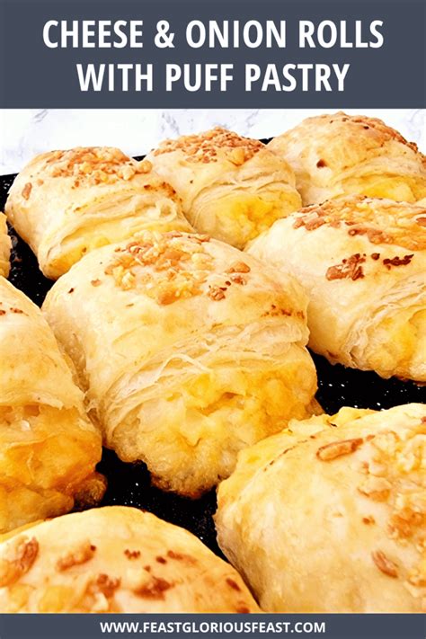 Cheese & Onion Rolls with Puff Pastry – Feast Glorious Feast