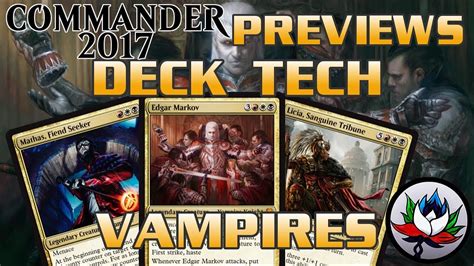 “Vampiric Bloodlust” Commander 2017 Deck Tech and Upgrades featuring ...