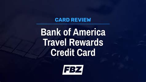 Bank Of America Travel Rewards Card Review [2024] | FinanceBuzz