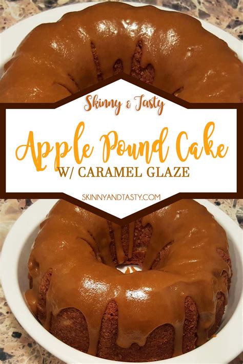 Apple Pound Cake With Caramel Glaze