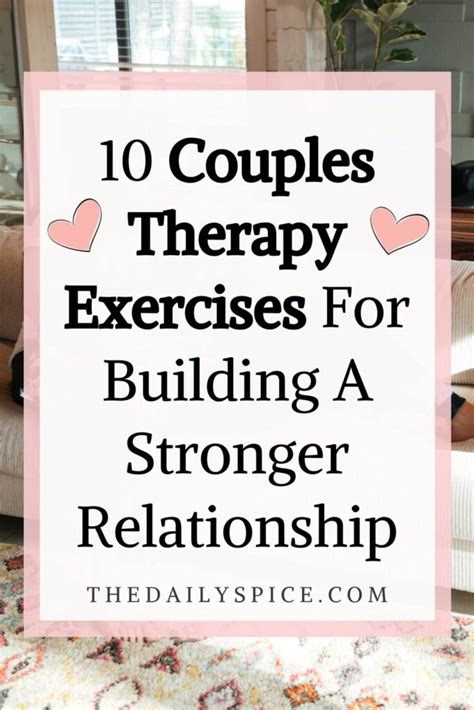 10 Couples Therapy Exercises For Building A Strong Relationship