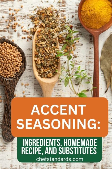 8 Secret Ingredients In Accent Seasoning Worth Knowing