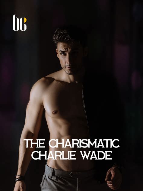 The Charismatic Charlie Wade Book - BOOK HEQ