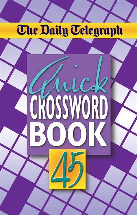 The Daily Telegraph Quick Crossword Book 45: Amazon.co.uk: The ...