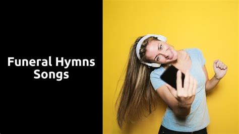 Funeral Hymns Songs | Ministry Answers