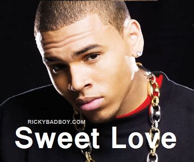 CHRIS BROWN - SWEET LOVE LYRICS - MP3 DOWNLOAD