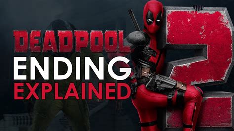 Ending Scene Deadpool 2 Post-credit Explained