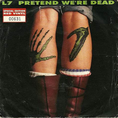 L7 Pretend We're Dead (1992 UK limited edition 7" single pressed on Red ...