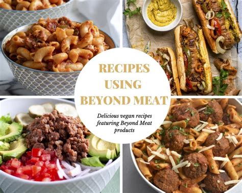 Recipes using Beyond Meat - Thyme & Love