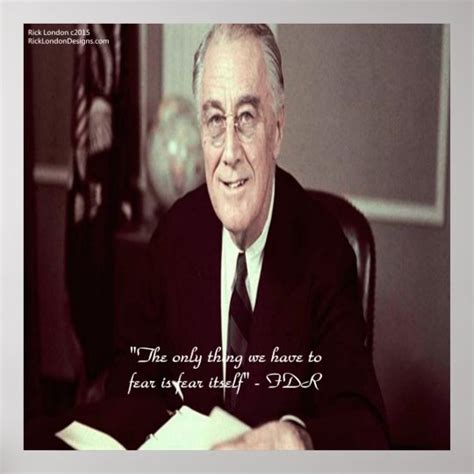 FDR & Nothing To Fear Quote Poster | Zazzle.co.uk