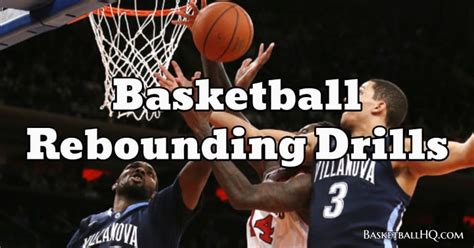 Basketball Rebounding Drills for Coaches - Basketball HQ