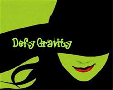 defy gravity.jpg - Wicked Photo (33882027) - Fanpop