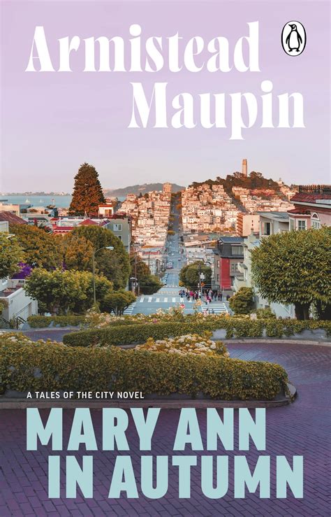 Mary Ann in Autumn by Armistead Maupin - Penguin Books Australia