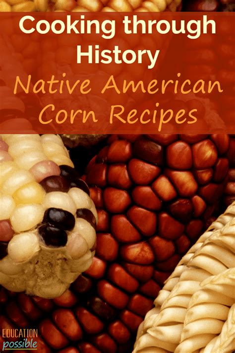 Native American Corn Recipes