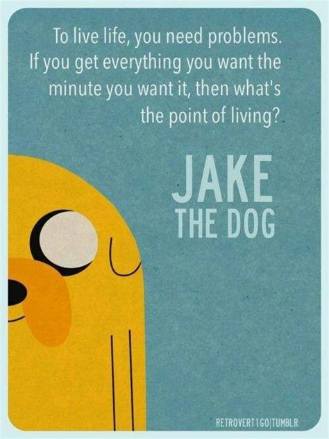 Pin by Claudio Bacelis on Monitos animados | Adventure time quotes, Time quotes, Jake the dogs