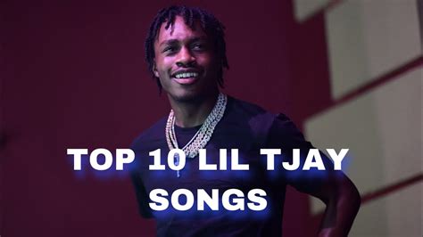 TOP 10 LIL TJAY SONGS - YouTube