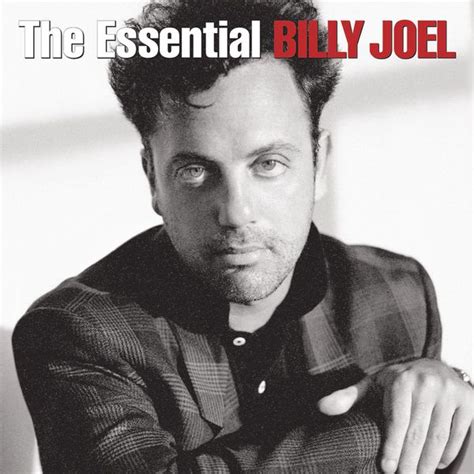 The Essential Billy Joel | Billy Joel – Download and listen to the album