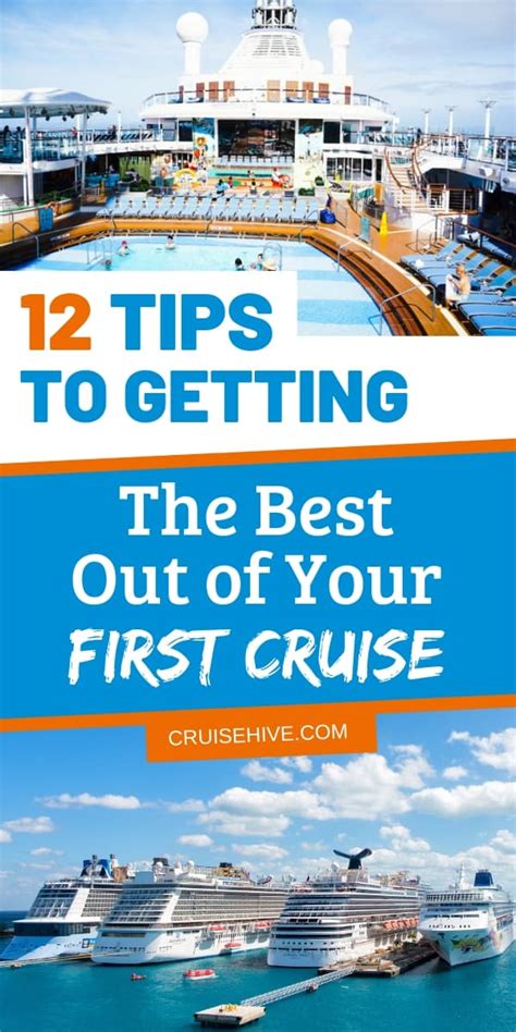 12 Tips to Getting the Best Out of Your First Cruise