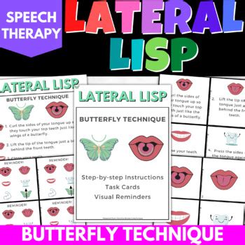 LATERAL LISP BUTTERFLY TECHNIQUE Handout, Task Cards, & Visuals Speech Therapy