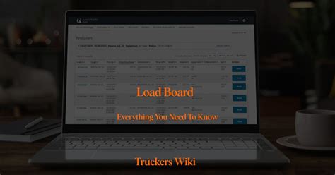 Load Board - Truckers Wiki