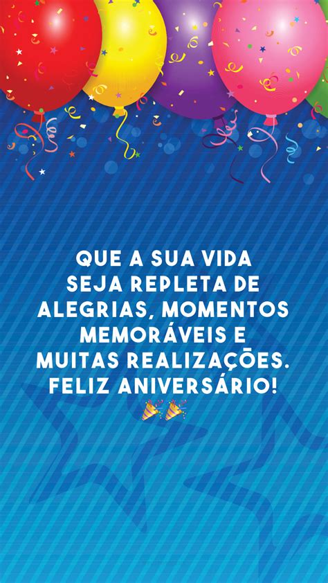 45 frases bonitas de aniversário para comemorar um dia especial