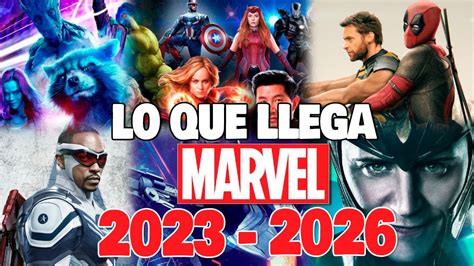 Estrenos MARVEL 2023 - 2026! - YouTube