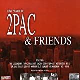 2Pac Album: «2 PAC & FRIENDS»