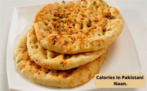 How Much Naan (Roghni Naan) Calories? - Ayesha Nasir