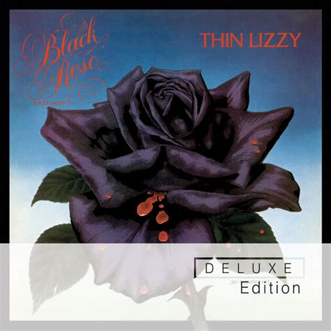 Black Rose (Deluxe Edition), Thin Lizzy - Qobuz