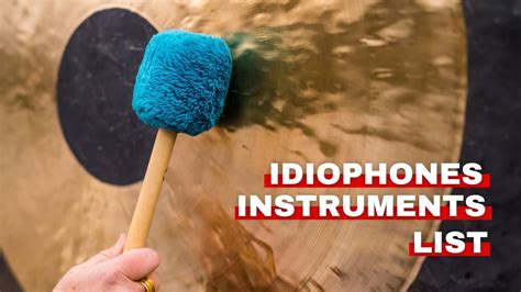 Idiophones Instruments List - Orchestra Central