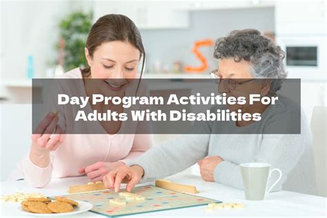 Day Program Activities For Adults With Disabilities