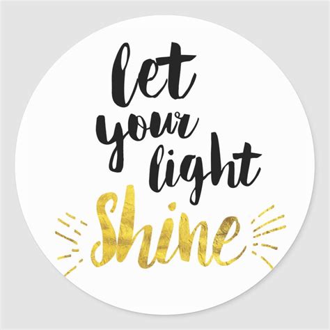 Let Your Light Shine Classic Round Sticker | Zazzle.com in 2022 | Light ...