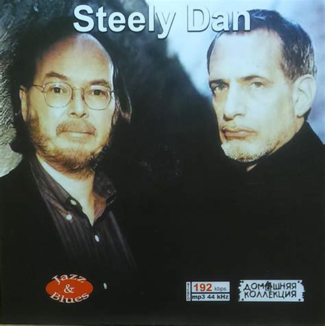 Steely Dan, Donald Fagen - Steely Dan (2004, MP3, 192 Kbps, CDr) | Discogs