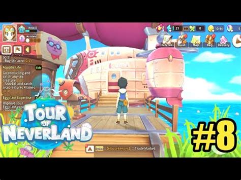 Tour of Neverland - Gameplay Walkthrough part 8 - YouTube