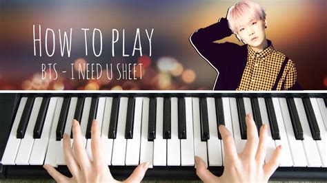 BTS SUGA - I NEED U - sheet music | PIANO TUTORIAL - YouTube