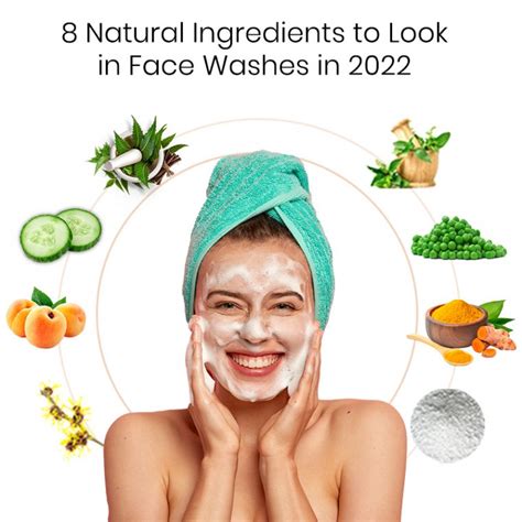 8 Natural Ingredients to Look in Face Washes