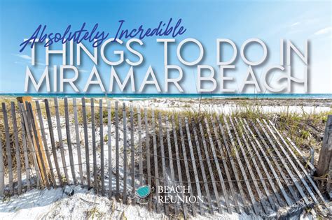 9 Incredible Things To Do in Miramar Beach, Florida