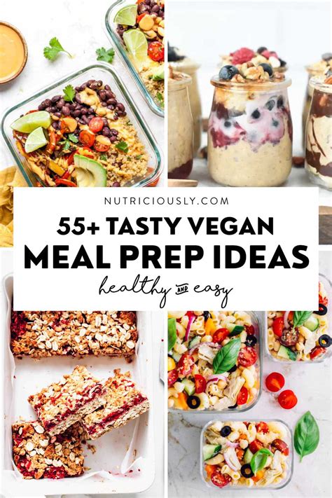 55+ SUPER EASY Vegan Meal Prep Recipes (so Tasty!) – Nutriciously