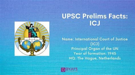 International Court of Justice (ICJ) - Principal Organ of the UN. UPSC IR Notes.