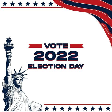 Election Day 2022 United States of America with Liberty Statue, Flag ...