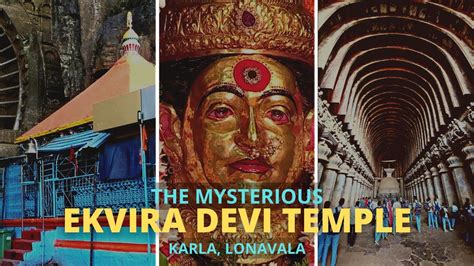 Ekvira Devi Temple Karla Caves - Mysterious Story of Ekvira Devi Temple - Karla Caves Lonavala ...