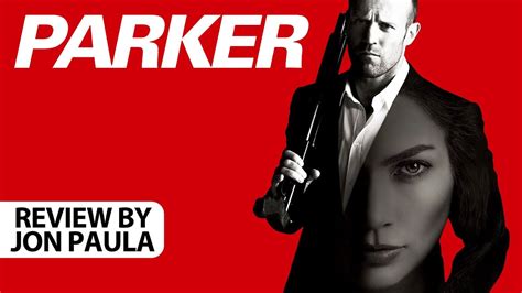 Parker (Jason Statham) -- Movie Review #JPMN - YouTube